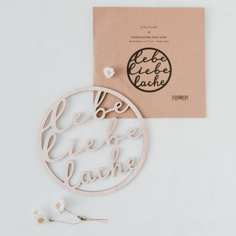 Couronne en bois Lebe Liebe Lache