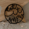 Couronne en bois Let it snow